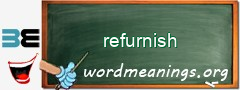 WordMeaning blackboard for refurnish
